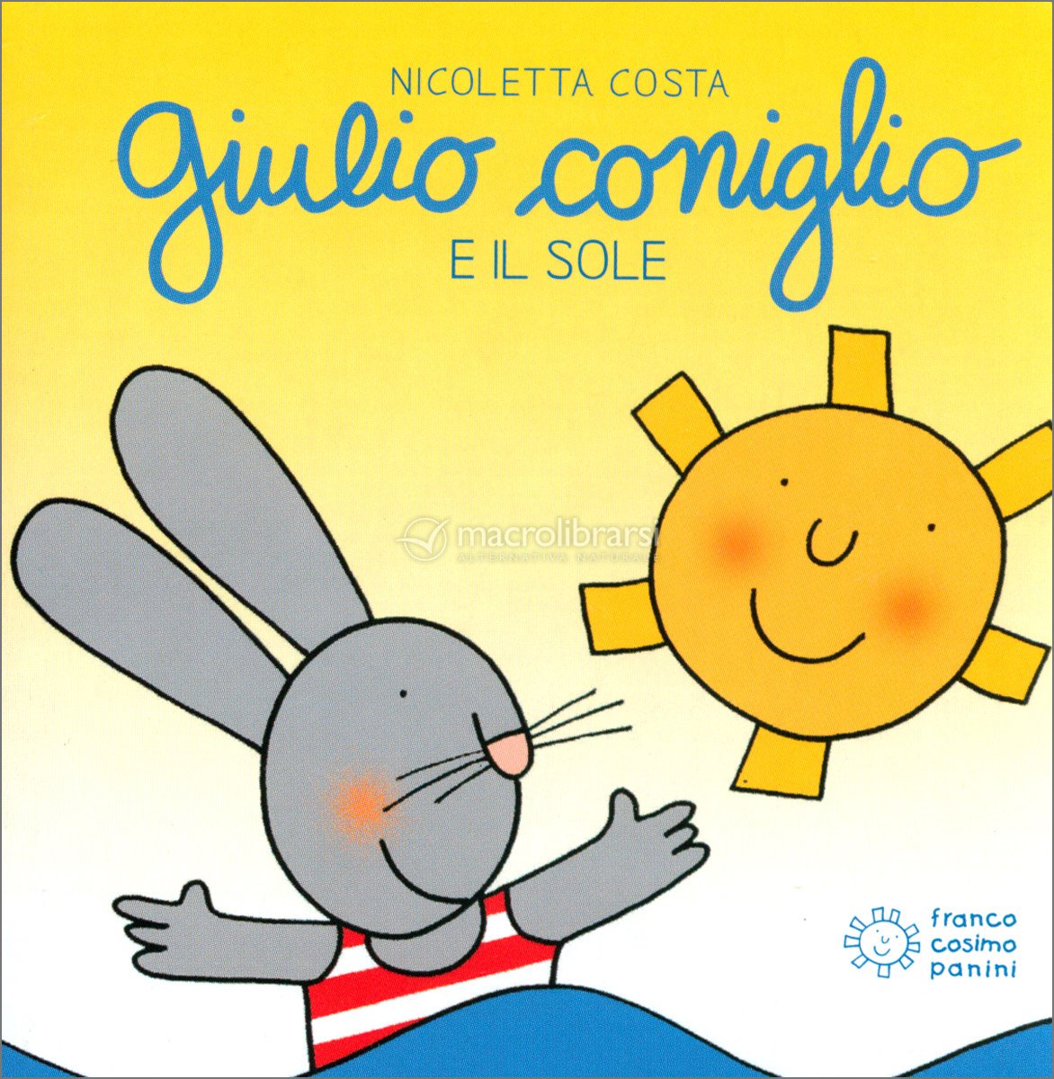 Giulio Coniglio e il Sole — Libro di Nicoletta Costa (Illustratrice)