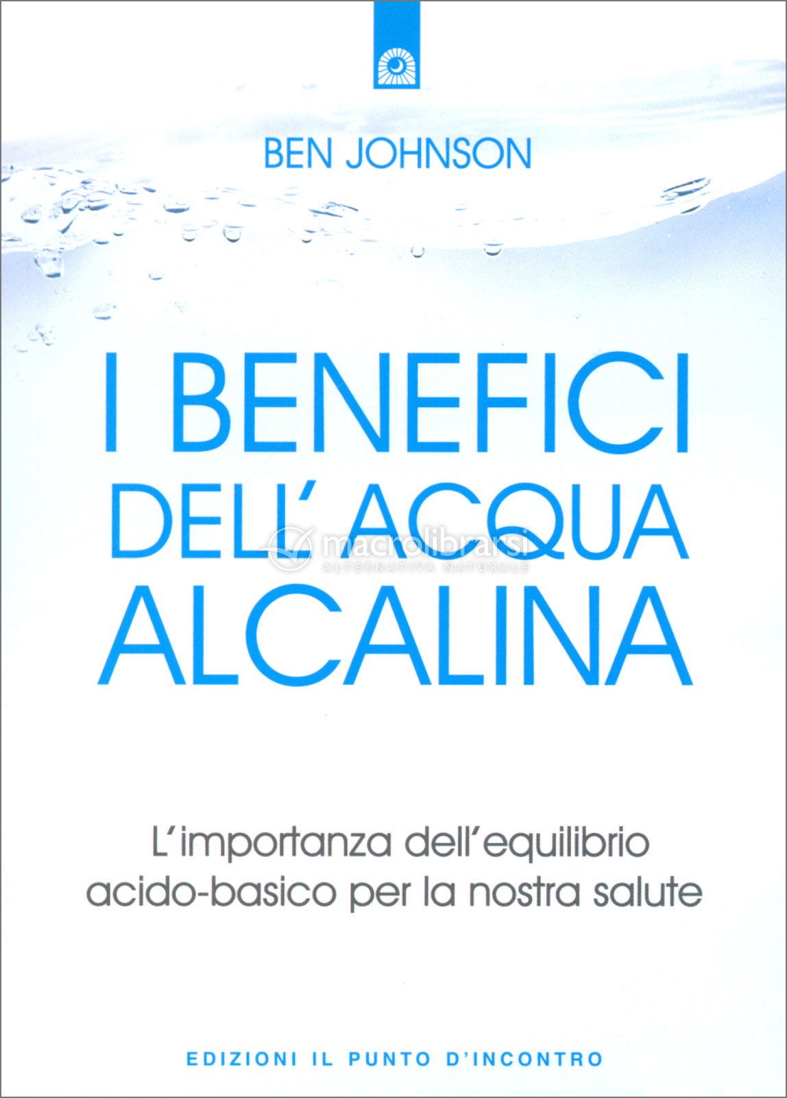 I Benefici dell'Acqua Alcalina — Libro di Ben Johnson