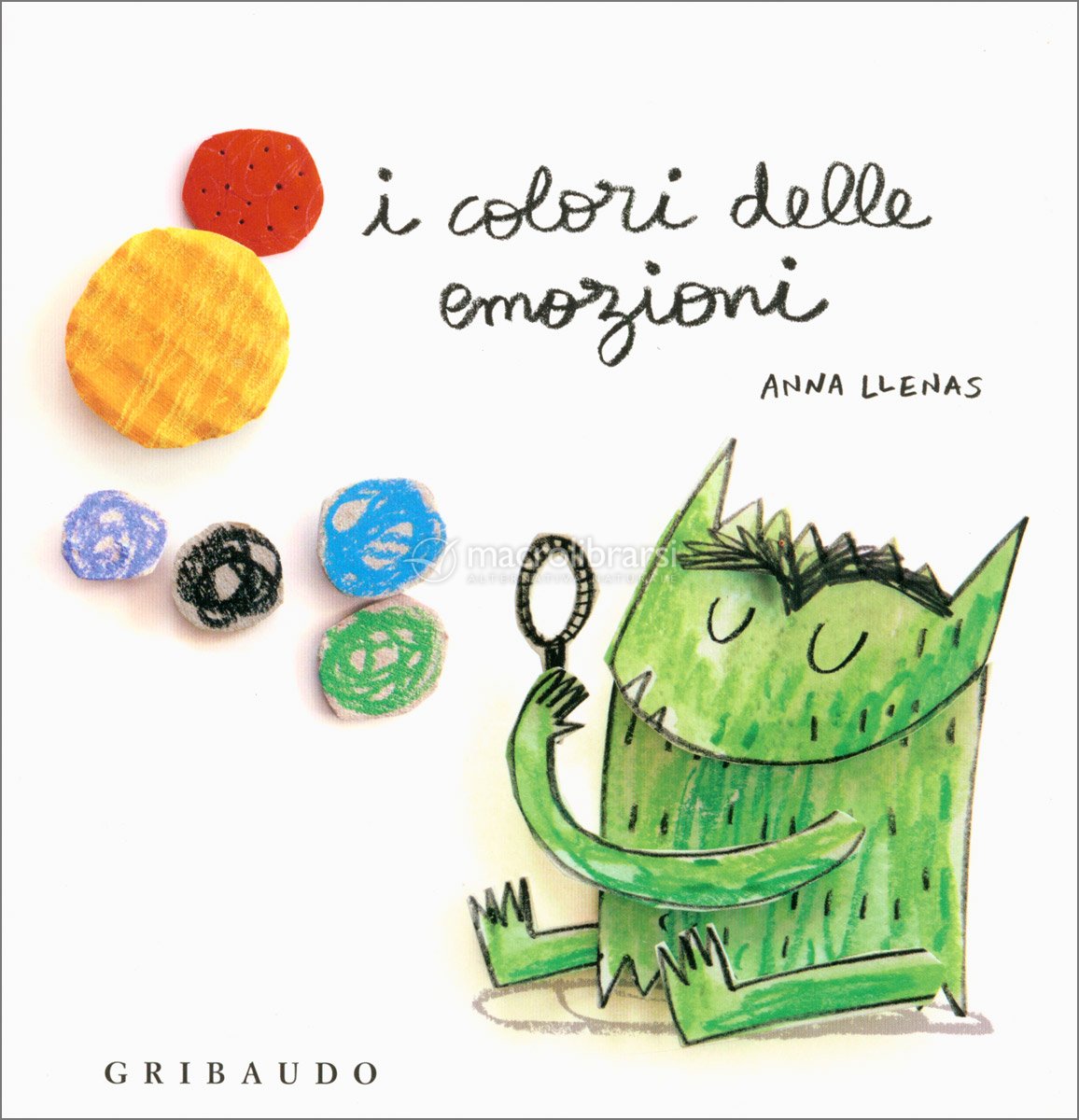 I colori delle emozioni” di Anna Llenas – Presentazione – La