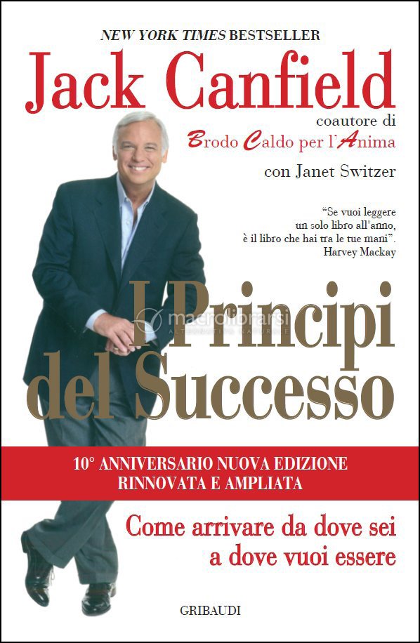 I Principi del Successo - 10° Anniversario — Libro di Jack Canfield