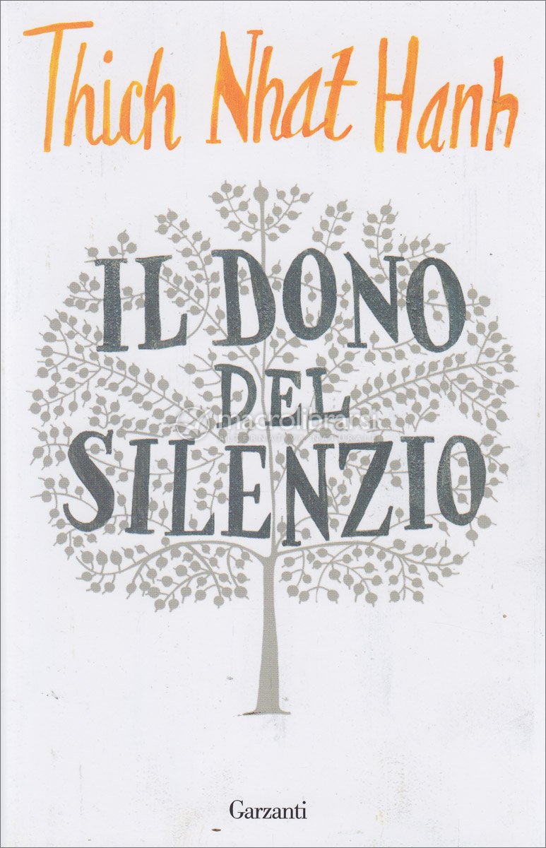 Il Dono del Silenzio di Thich Nhat Hanh