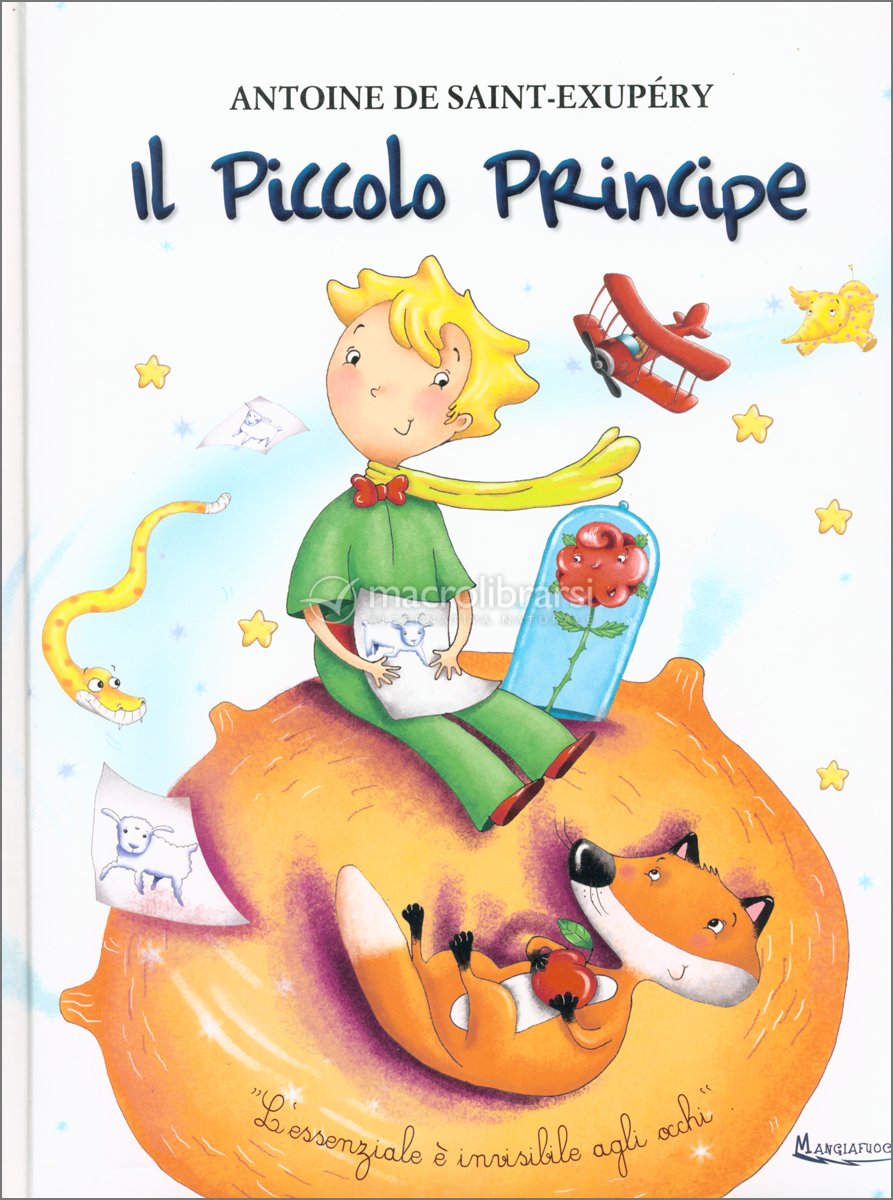 Il Piccolo Principe — Libro di Antoine De SaintExupéry Il Piccolo Principe — Libro di Antoine De SaintExupéry