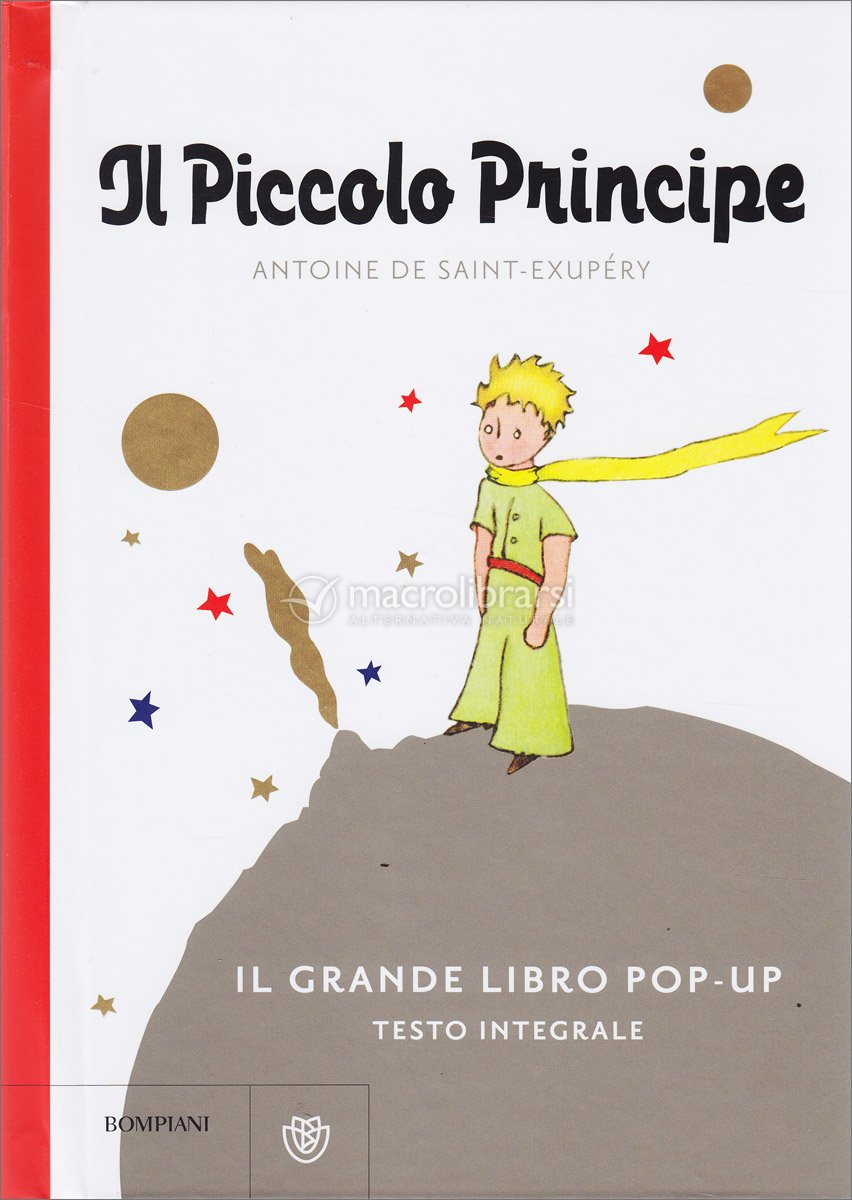 Il Piccolo Principe Il grande Libro Pop up Antoine De Saint Exupéry