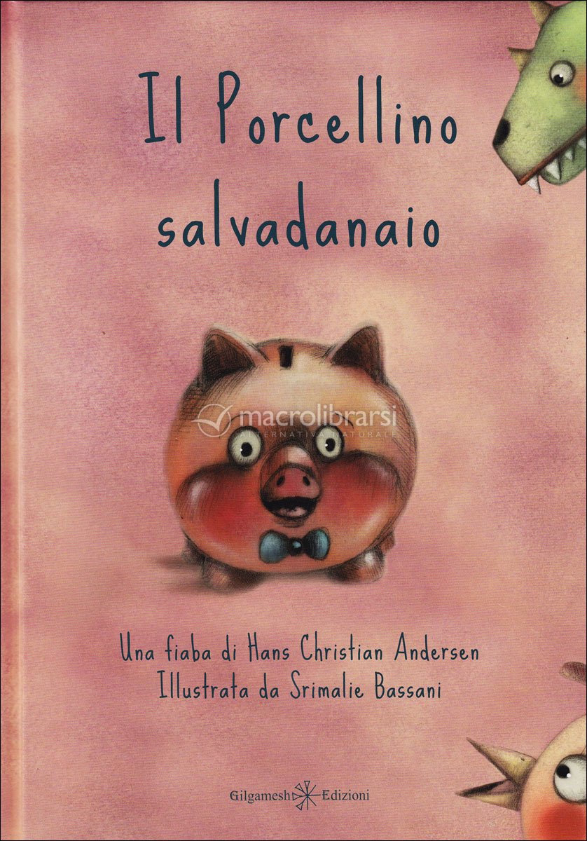 Il Porcellino Salvadanaio — Libro di Hans Christian Andersen