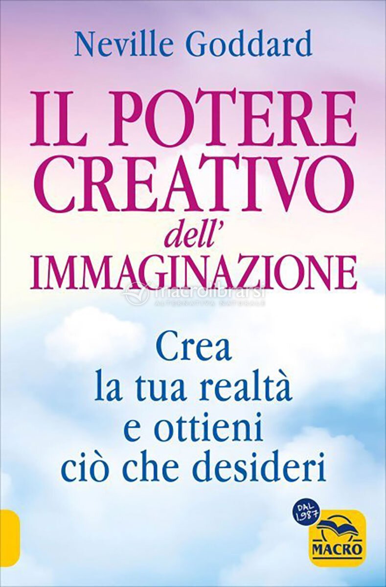 Il Potere Creativo dell'immaginazione — Libro di Neville Goddard