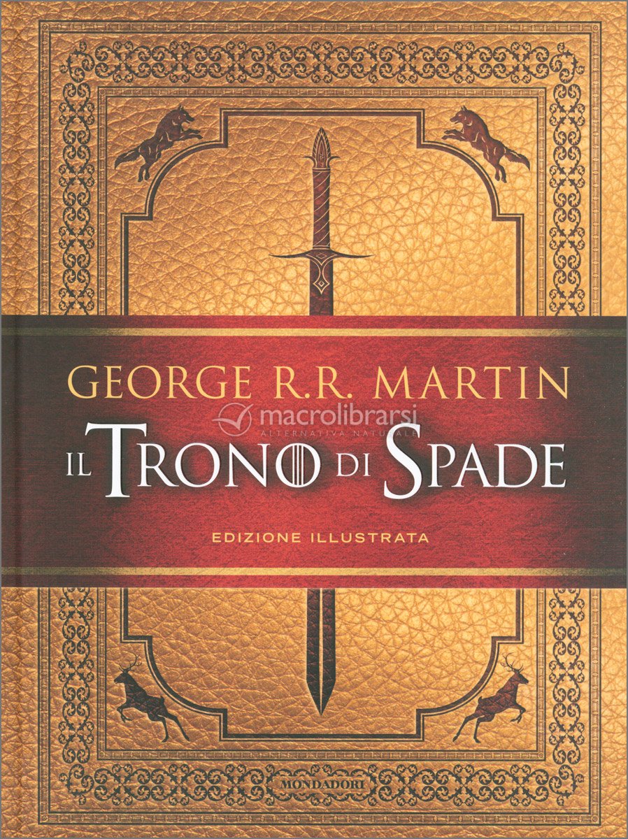 Il Trono di Spade Edizione illustrata — Libro di R.R. Martin