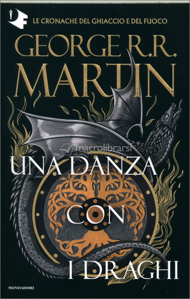 Il Trono di Spade - Libro V - Una Danza con i Draghi — Libro di George R.R.  Martin