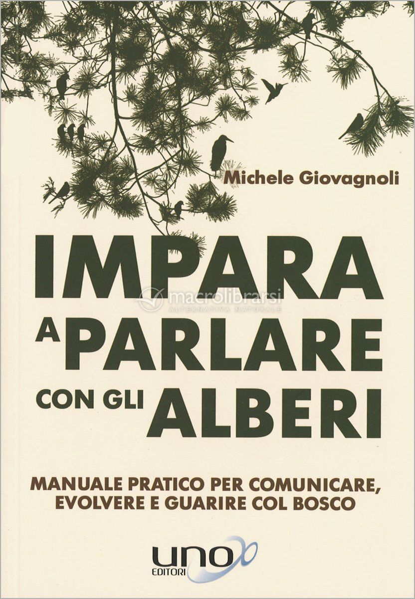 Impara a Parlare con gli Alberi — Libro