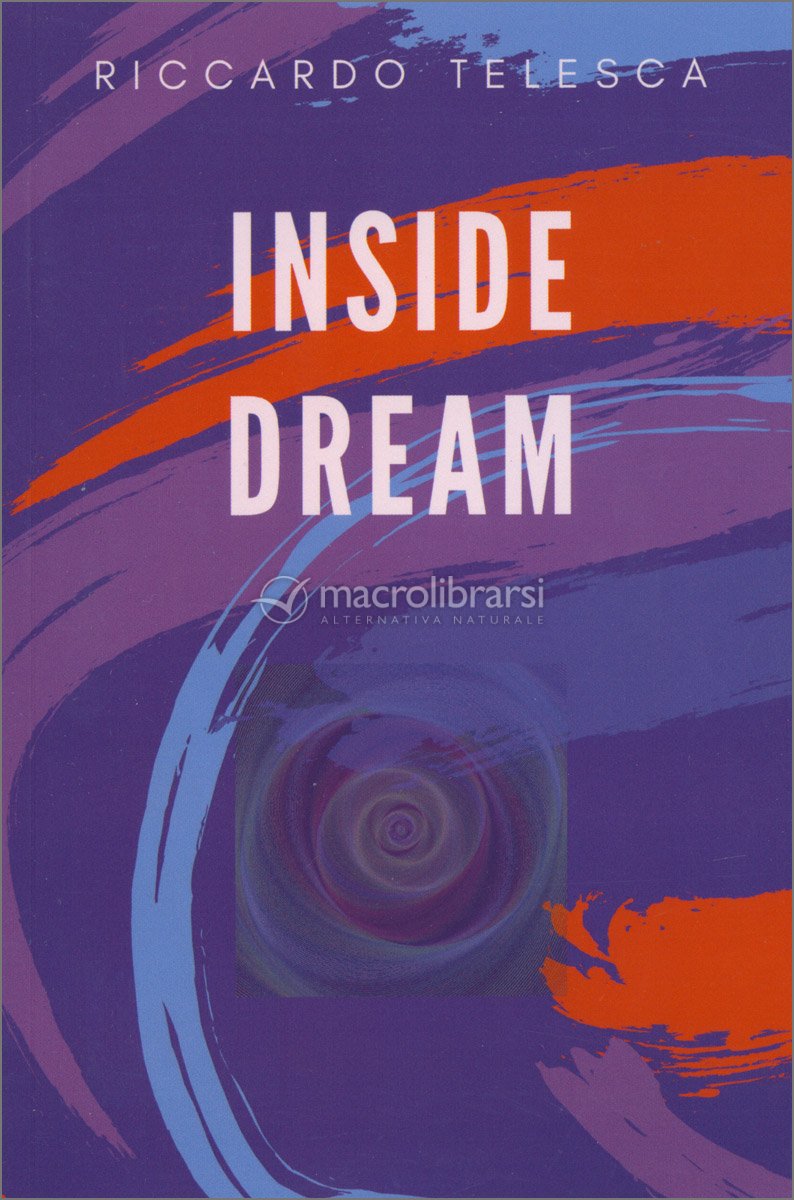 Inside Dream — Libro di Riccardo Telesca