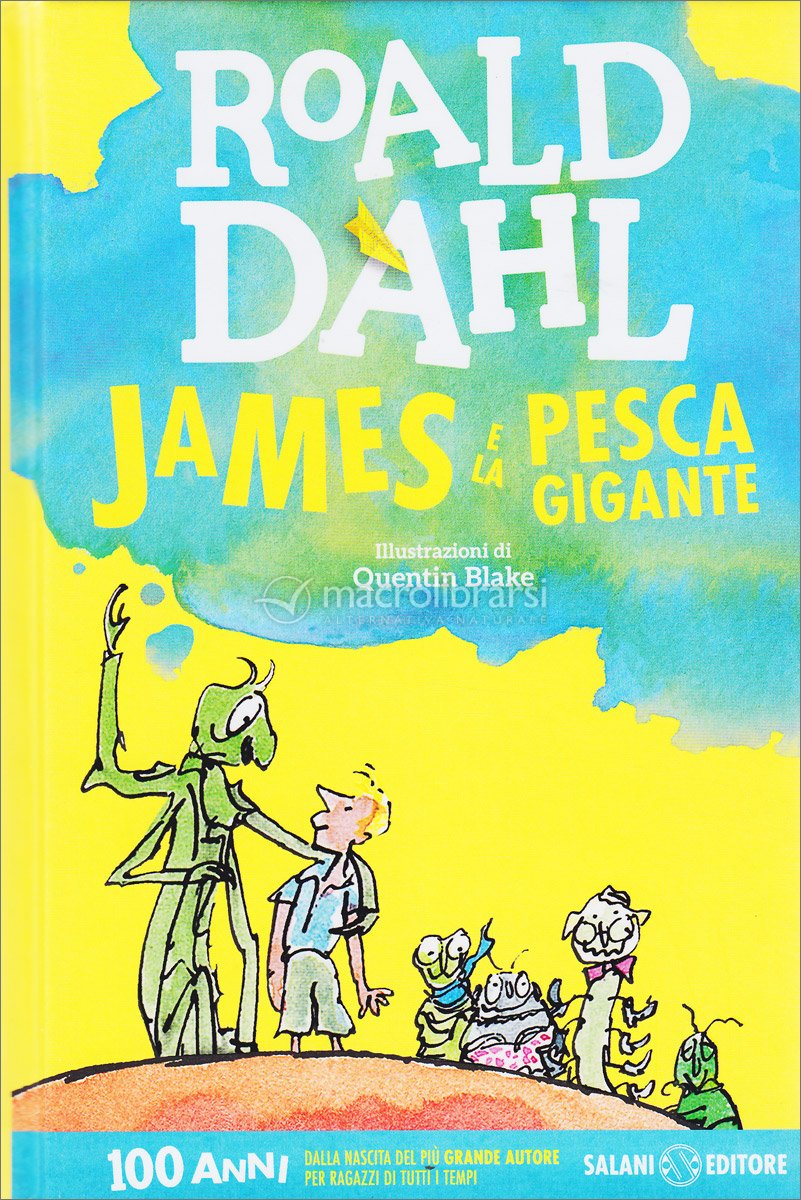 James e la Pesca Gigante di Salani Editore 