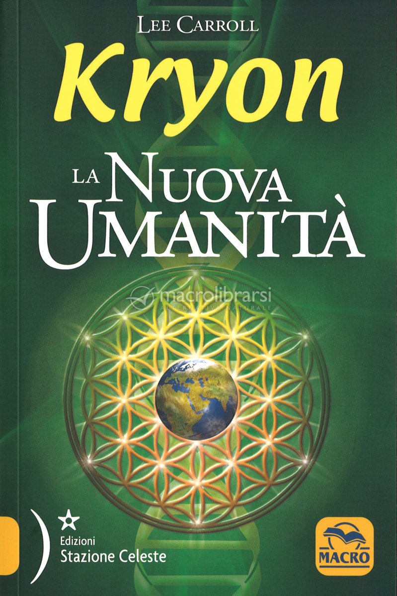 Kryon - La Nuova Umanità — Libro di Lee Carroll