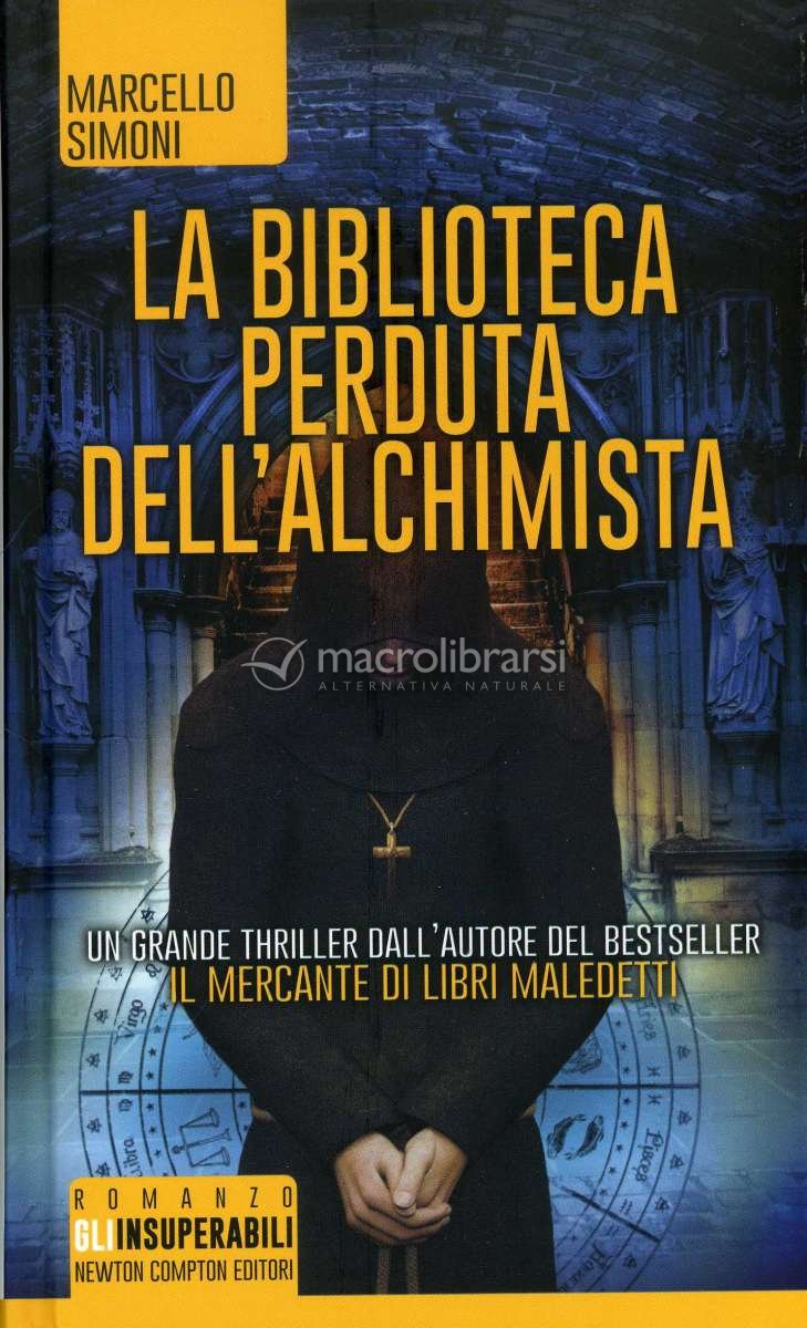 La Biblioteca Perduta dell'Alchimista — Libro di Marcello Simoni