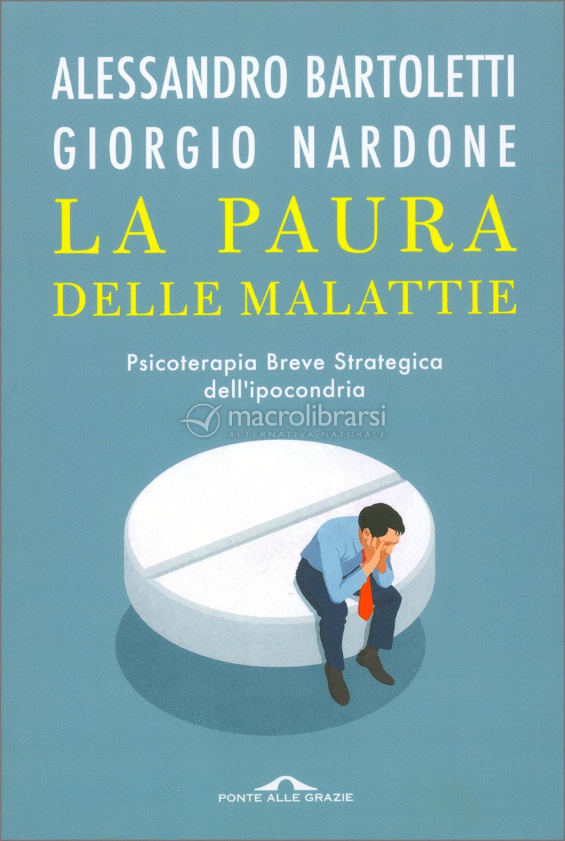 La Paura delle Malattie — Libro di Alessandro Bartoletti