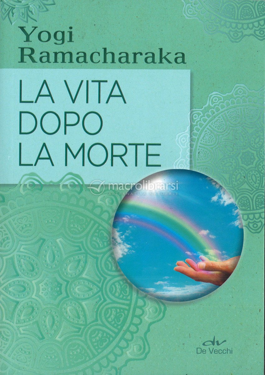La Morte E La Vita Dopo La Morte