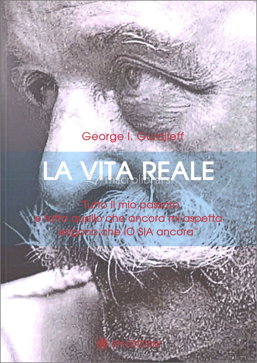 La Vita Reale eBook di Georges Ivanovič Gurdjieff - EPUB Libro