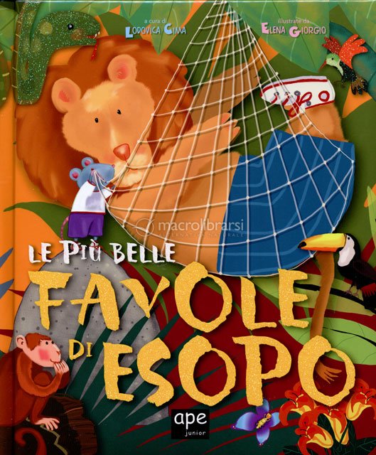 Le più Belle Favole di Esopo — Libro di Lodovica Cima