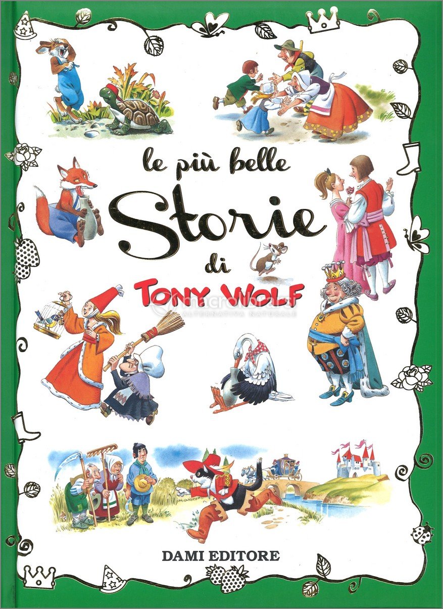 Le Più Belle Storie di Tony Wolf di Dami Editore 