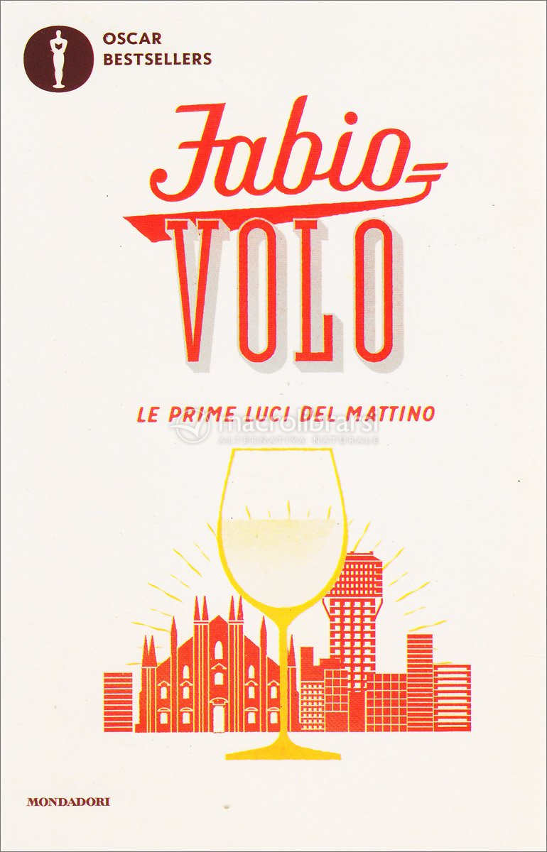 Le Prime Luci del Mattino — Libro di Fabio Volo