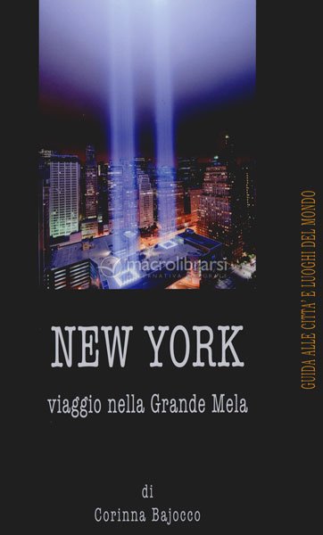 New York - guida — Libro di Corinna Bajocco