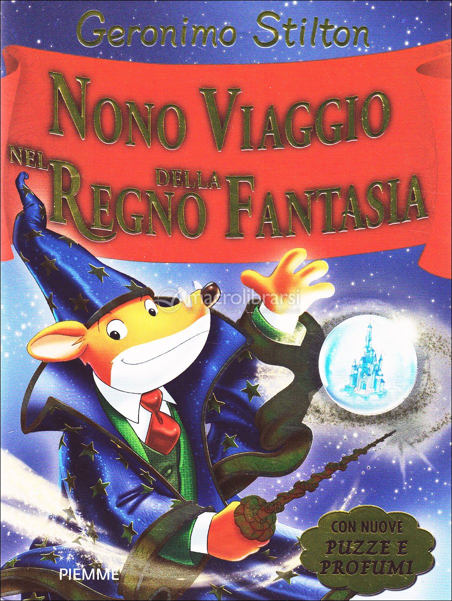 Nono Viaggio nel Regno della Fantasia