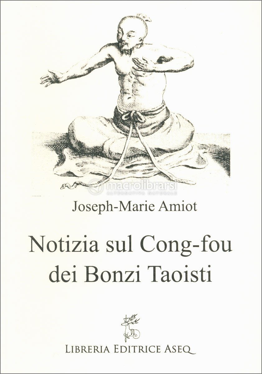 Notizia sul CongFou dei Bonzi Taoisti — Libro di Josephmarie Amiot
