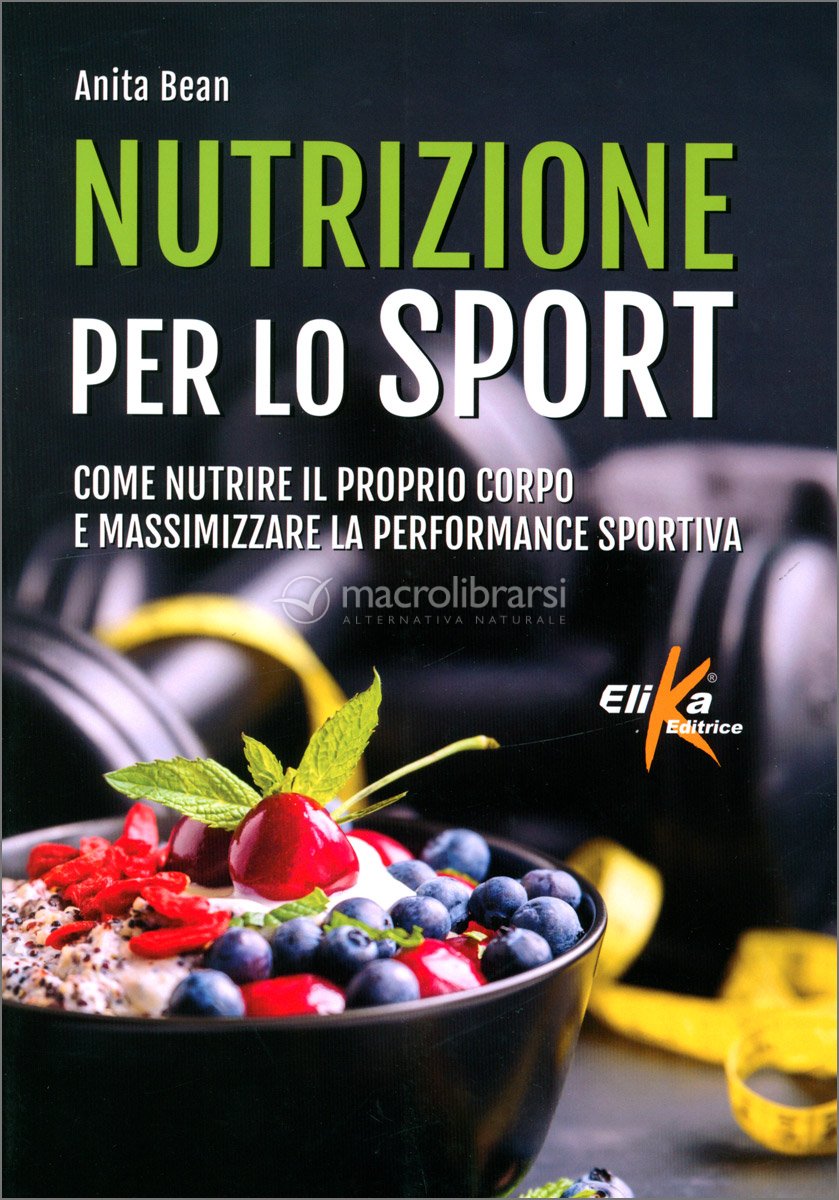 Nutrizione per lo Sport — Libro di Anita Bean