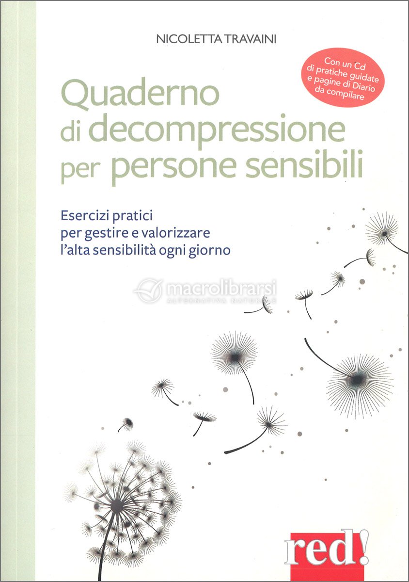 Quaderno di decompressione per persone sensibili — Libro di Nicoletta  Travaini