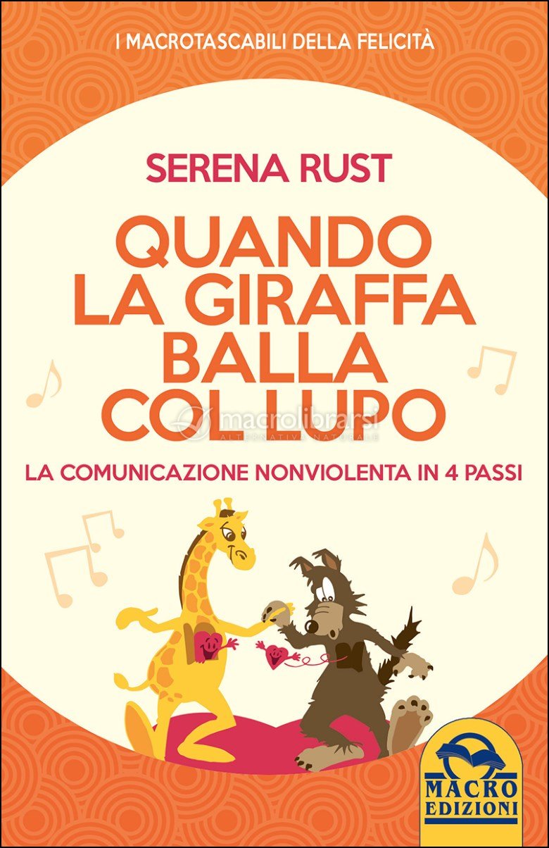 Quando La Giraffa Balla Col Lupo Libro Di Serena Rust