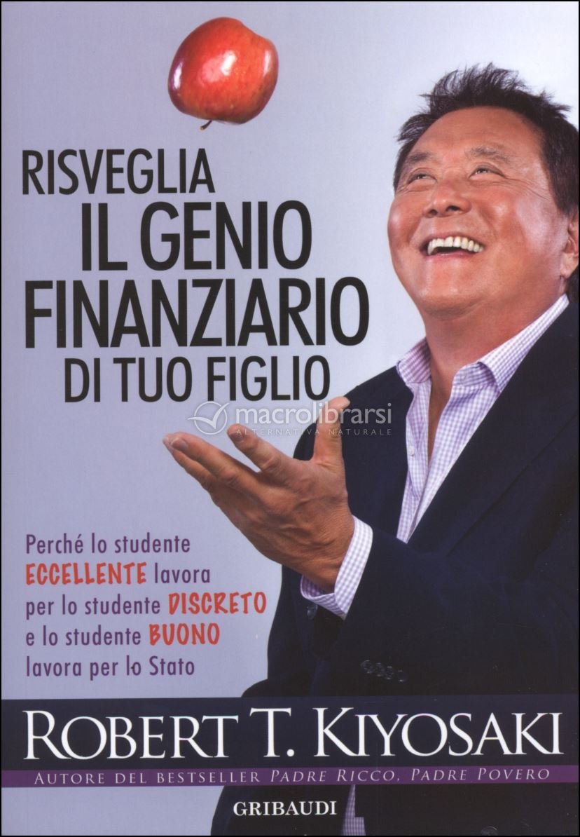 Risveglia il Genio Finanziario di Tuo Figlio — Libro di Robert T. Kiyosaki