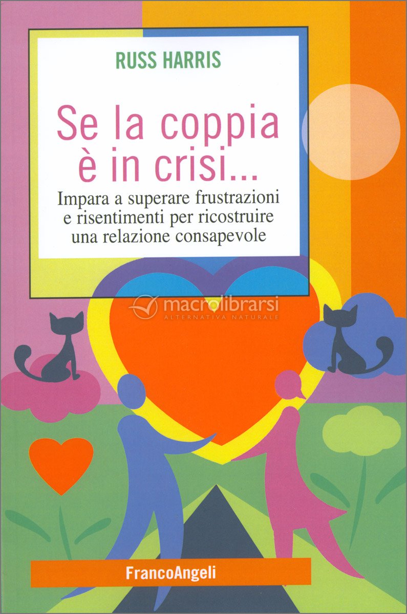 Se la Coppia è in Crisi — Libro di Russ Harris