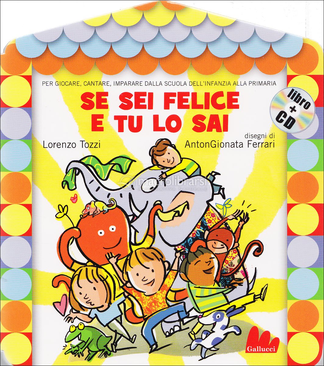 Se Sei Felice Tu Lo Sai Canzone