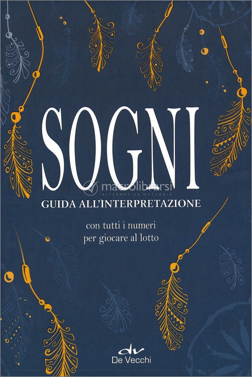 Guida all'Interpretazione dei Sogni Guida all'Interpretazione dei Sogni