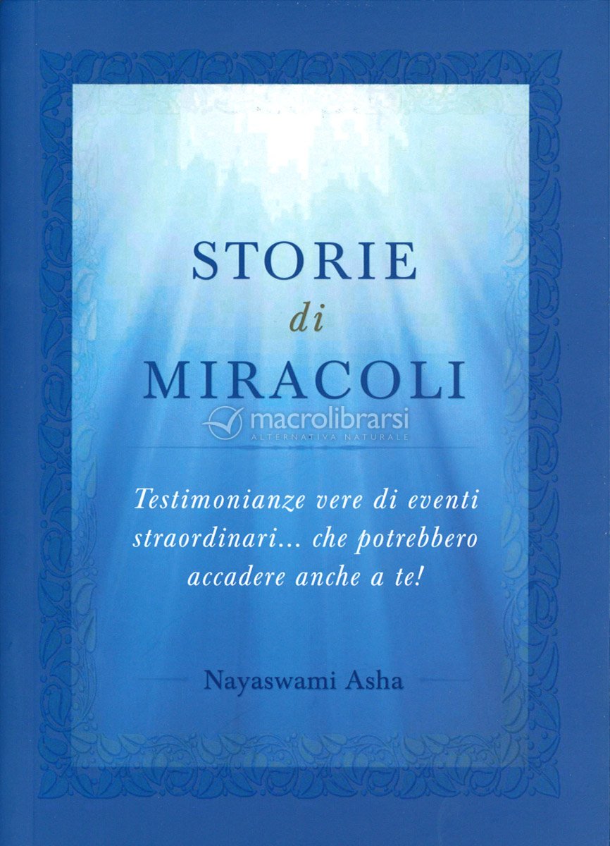 Storie di Miracoli — Libro di Nayaswami Asha