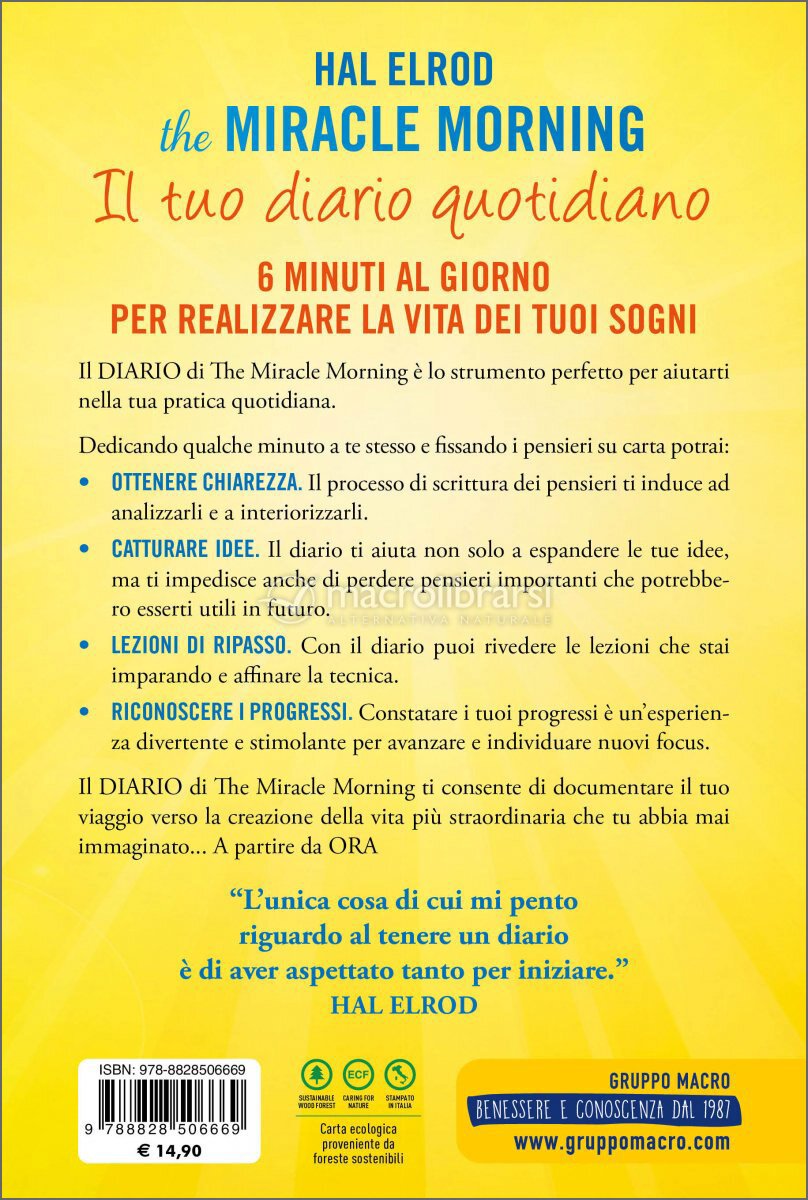 The Miracle Morning - Il Tuo Diario Quotidiano — Libro di Hal Elrod