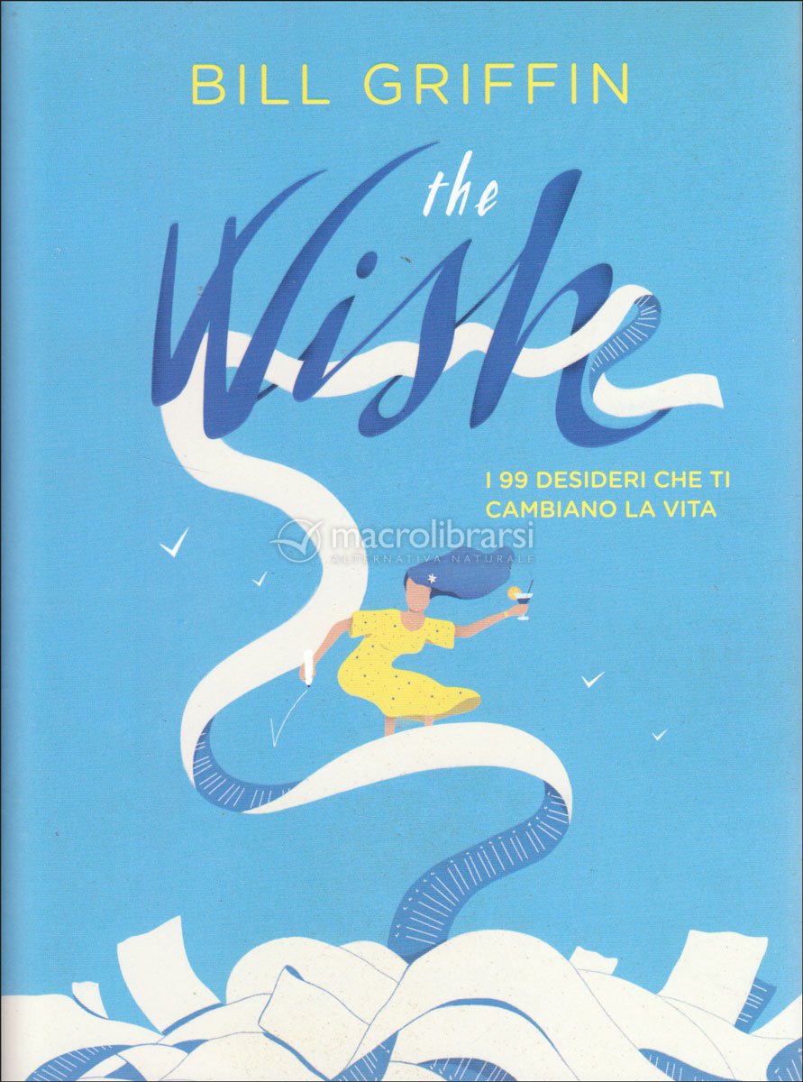 The Wish — Libro di Bill Griffin