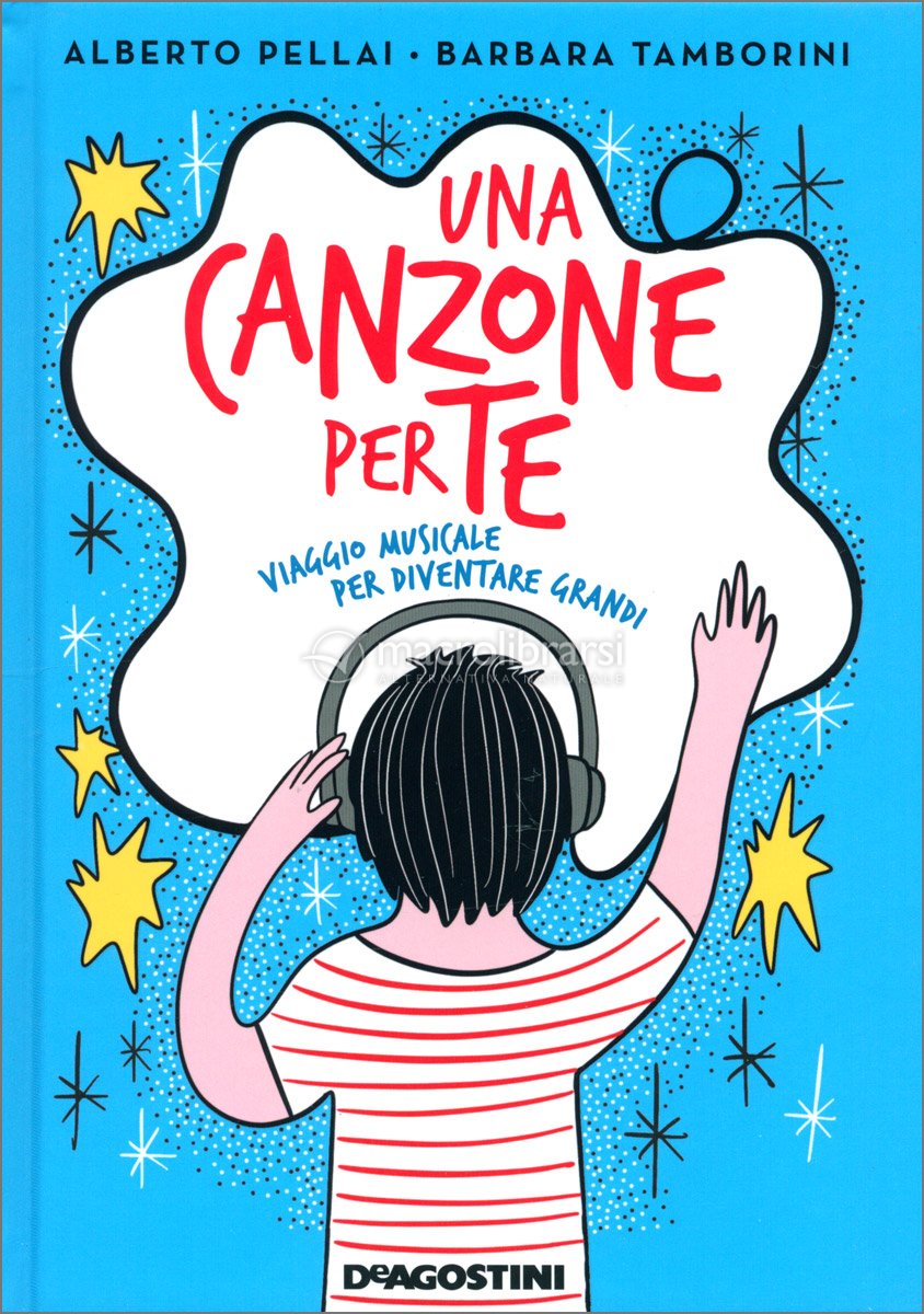 Una Canzone per Te — Libro di Alberto Pellai