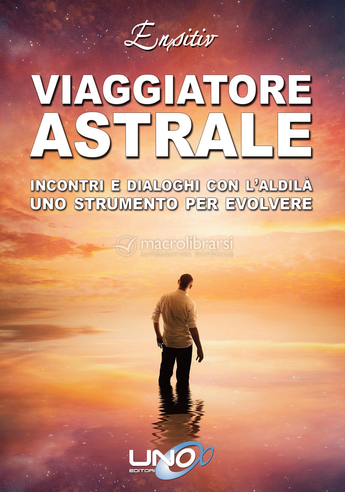 Viaggiatore Astrale Libro Di Ensitiv