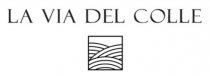 La Via Del Colle