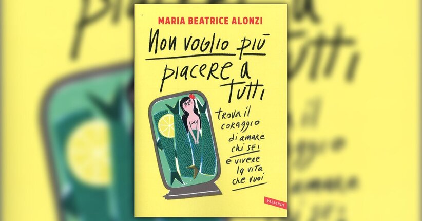 Accetta e ama chi sei, per vivere la vita che vuoi