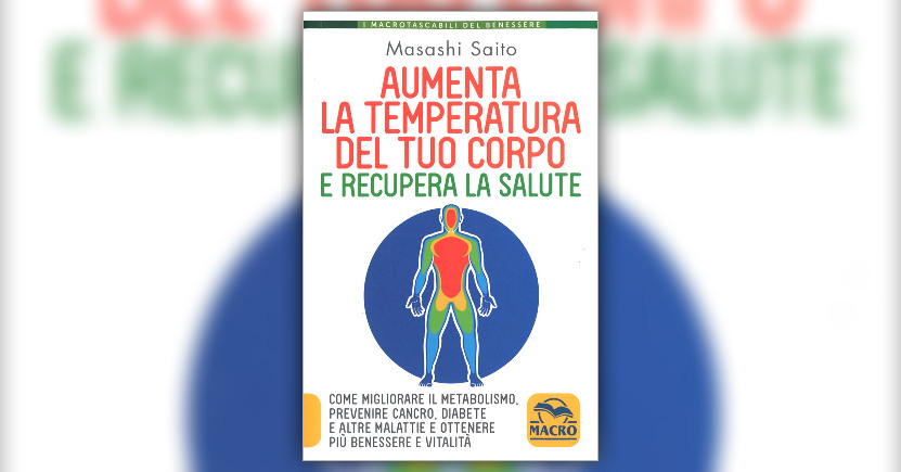 Aumentando la temperatura corporea si acquista salute