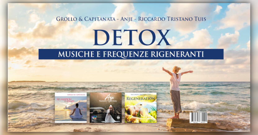 Detox - Musiche e Frequenze Rigeneranti per Disintossicare l'Organismo