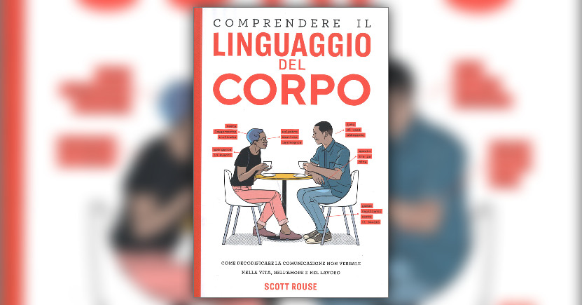 La scienza del linguaggio corporeo