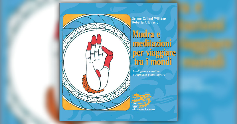 Pensare con il corpo: i mudra