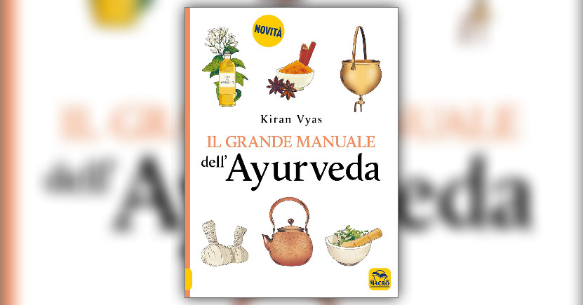 Salute e malattia secondo l'ayurveda