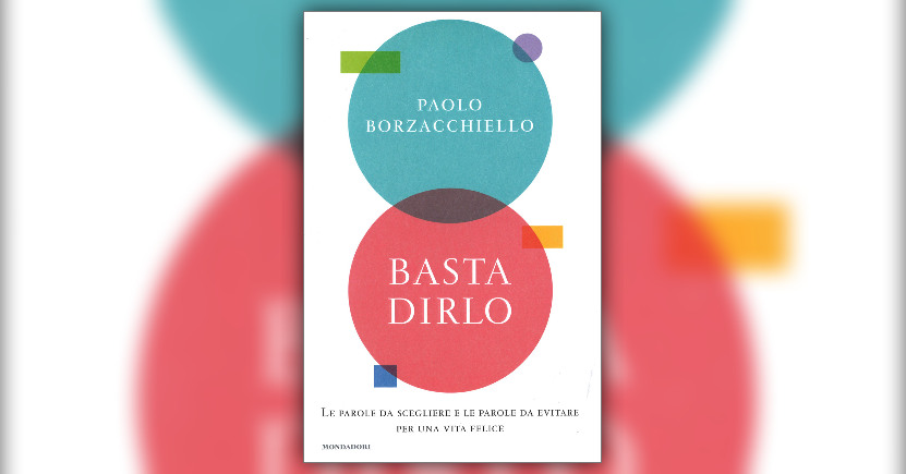 Sei le parole che usi, diventi le parole che scegli