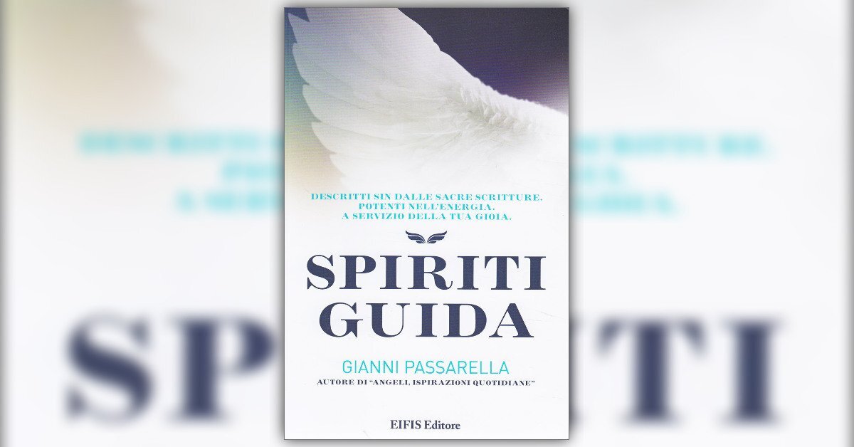 Comunicare con gli Angeli - Estratto da "Spiriti Guida"