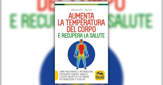 Anteprima - Aumenta la Temperatura del Corpo e Recupera la Salute - Libro di Masashi Saito