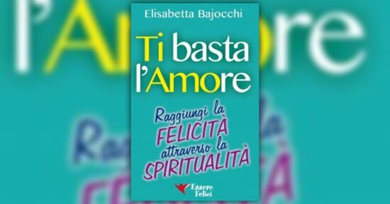Anteprima - Ti Basta l'Amore - Libro - Sentimenti che confondiamo con l’amore