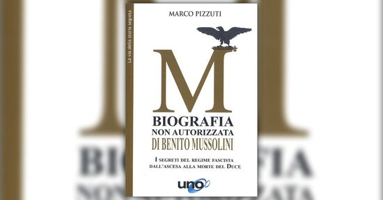 Chi era veramente Benito Mussolini?