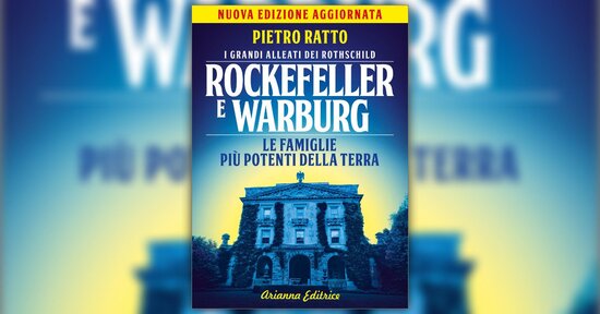 Come mai? - Estratto da "Rockefeller e Warburg"